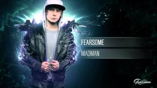 Fearsome - Madman