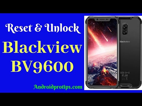 How to Reset & Unlock Blackview BV9600