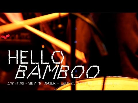 Hello Bamboo - Live at the Ship 'n' Anchor - Cable St, Southport - 13th March 2015