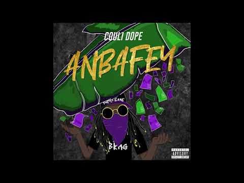 Couli Dope - AnBaFey