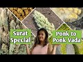 Ponk To Ponk Vada Surti Ponk Most Expensive Rupees 300 KG Indian Street Food
