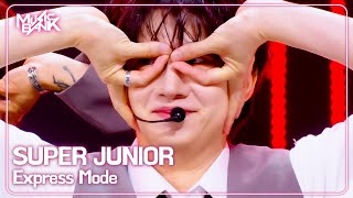 Download lagu SUPER JUNIOR スーパージュニア 슈퍼주니어 - Express Mode [Music Bank] | KBS WORLD TV 250718 mp3