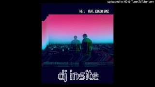 DJ Insite Ft. Bodega Bamz - The 1
