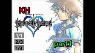 【KH】キングダムハーツ全部やる #1