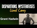 LA DISPARITION MYSTÉRIEUSE DE GRANT HADWIN DMKMY