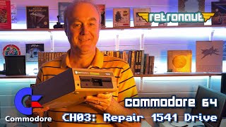 Commodore 64 & 128 Ch03: 1541 Disk Drive Repair (Channel Members Extended Version)
