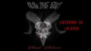 Blowing Goat - Slaves