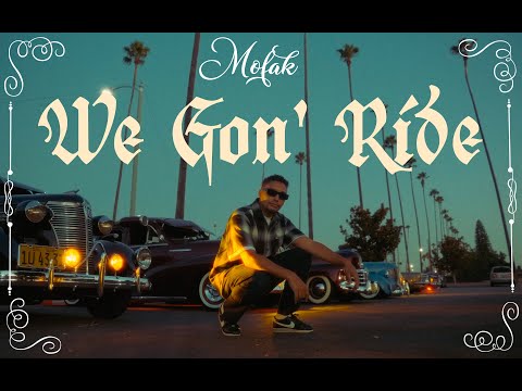 Mofak - We gon' ride (Official Music Video)