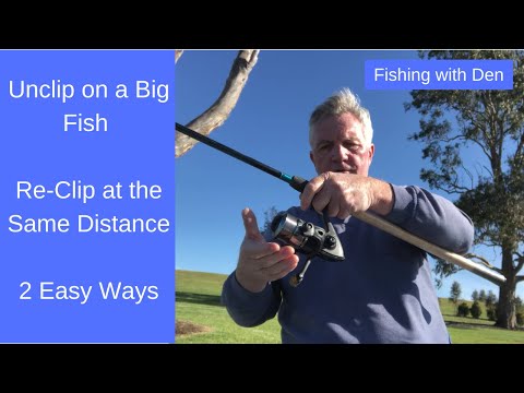 How to undo the line clip when fighting a big fish & Re Clip at the right distance   2 Easy Ways