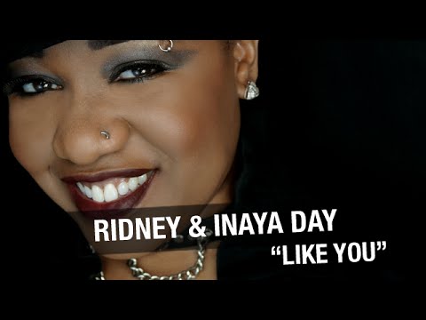 Ridney & Inaya Day - Like You (Sean Garnier Remix)