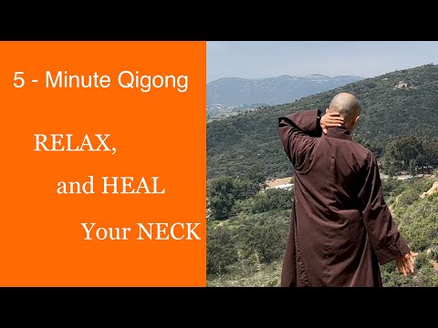 RELAX and HEAL Your NECK | 5-Minute Qigong : Two Hands Clap The Nape
