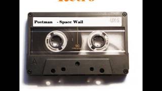 Postman ‎- Space Wail