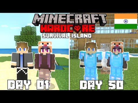 We Survived 50 Days on A Survival Island In Minecraft Hardcore { Hindi }