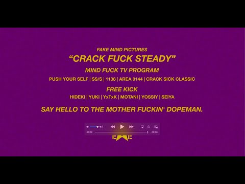 FREE KICK - Crack Fuck Steady [OFFICIAL MUSIC VIDEO]