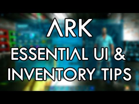 ARK: Survival Evolved 10 UI / Inventory Tips!