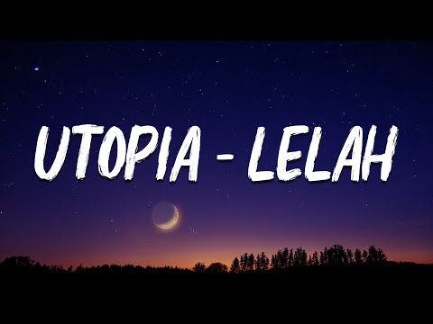 Utopia - Lelah (Lirik)