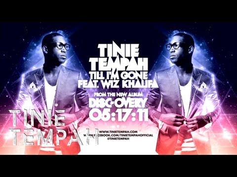 Tinie Tempah | Tinie Tempah -- "Till I'm Gone" feat. Wiz Khalifa