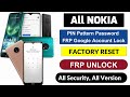 All Nokia PIN Pattern FRP Unlock Tool USB Redirector All Nokia Factory Reset Hard Reset FRP Bypass