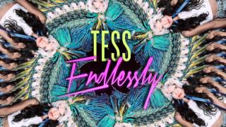 Tess - Endlessly