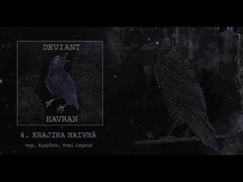 DEVIANT - Krajina Naivná vsp. KADYŠON (prod. Ajvy)