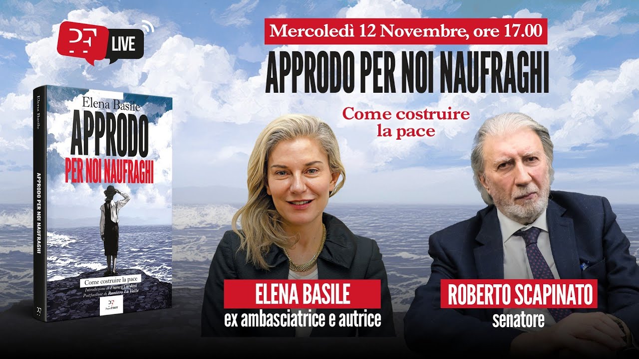 Approdo per noi naufraghi, come costruire la pace. Dialogo tra Elena Basile e Roberto Scarpinato