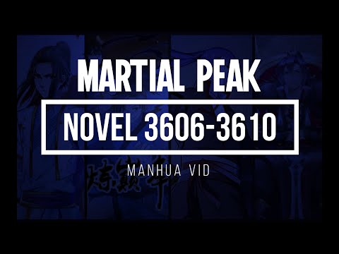 Martial Peak Novel: Chapter 3606 - 3610 English Novel