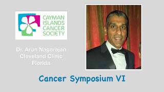 Dr. Arun Nagarajan – Cleveland Clinic Florida. Topic: Rectal Cancer.