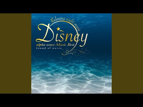 A Whole New World/ホール・ニュー・ワールド/アラジン (Sound of waves)
