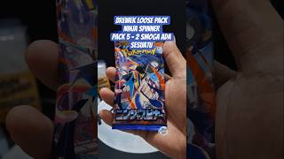#brewek Loose Pack #ninjaspinner #pokemontcg Pack 5 - 2 Semoga ada Sesuatu. #pokemoncards #pokemon