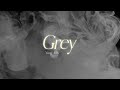 Vietsub | Grey - Yung Filly | Lyrics Video