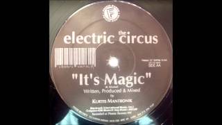 The Electric Circus - It`s Magic [ Freeze Records ]