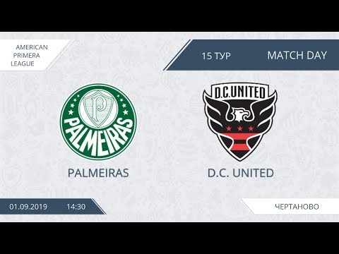AFL19. America. Primera. Day 15. D.C. United - Palmeiras