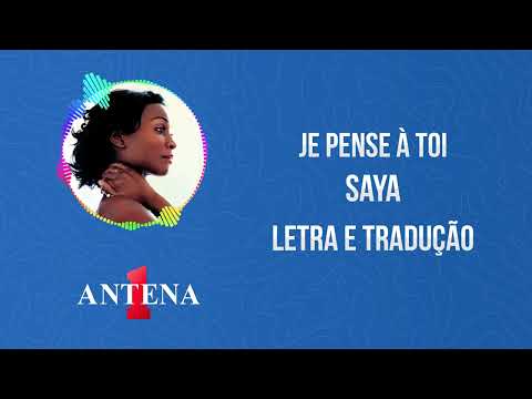 Je Pense À Toi - Saya