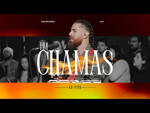 Em Chamas (part. Heber Son) - Geisson Augusto