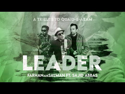 FarhanAurSalman - Leader (Official Music Video) ft. Sajid Abbas
