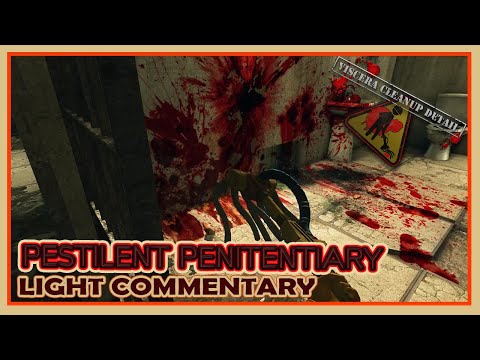 Viscera Cleanup Detail | Pestilent Penitentiary | Episode 38 | Co-Op Play