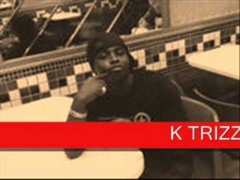 K TRIZZY SURVIVAL (prod by screwfacebeatz)