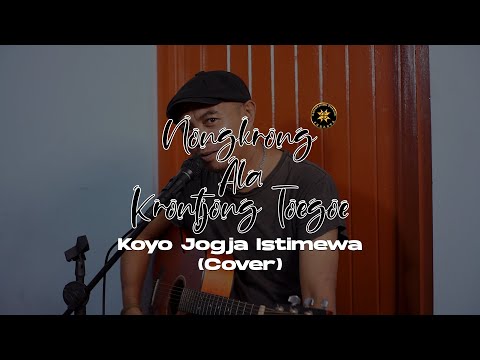 Koyo Jogja Istimewa (Cover) | Nongkrong Ala Krontjong Toegoe