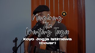 Download lagu Koyo Jogja Istimewa (Cover) | Nongkrong Ala Krontjong Toegoe mp3