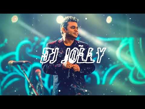 DJ Jolly   AR Rahman Mashup Mix