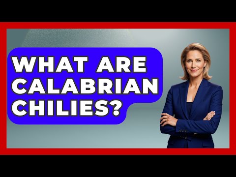 What Are Calabrian Chilies? - Best Eats Worldwide