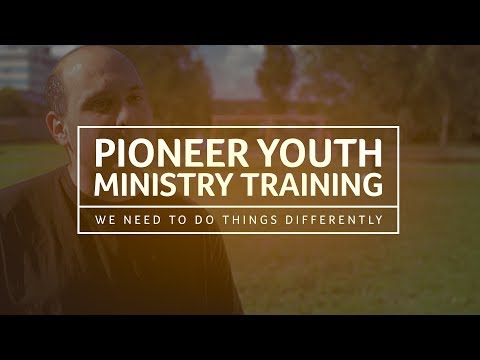 Pioneer Youth Ministry Pathway – Frontier Youth Trust