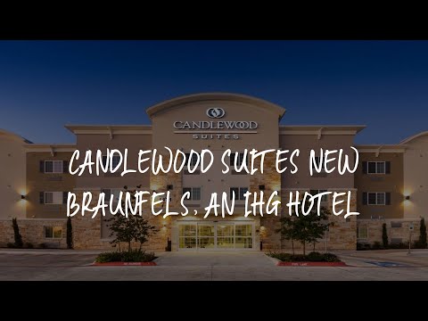 Candlewood Suites New Braunfels, an IHG Hotel Review - New Braunfels , United States of America
