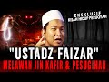 PESUGIHAN SYAR I SOLUSINYA KASUS ILMU GHAIB SIHIR JIN CULIK JANIN DI RUQYAH USTADZ FAIZAR