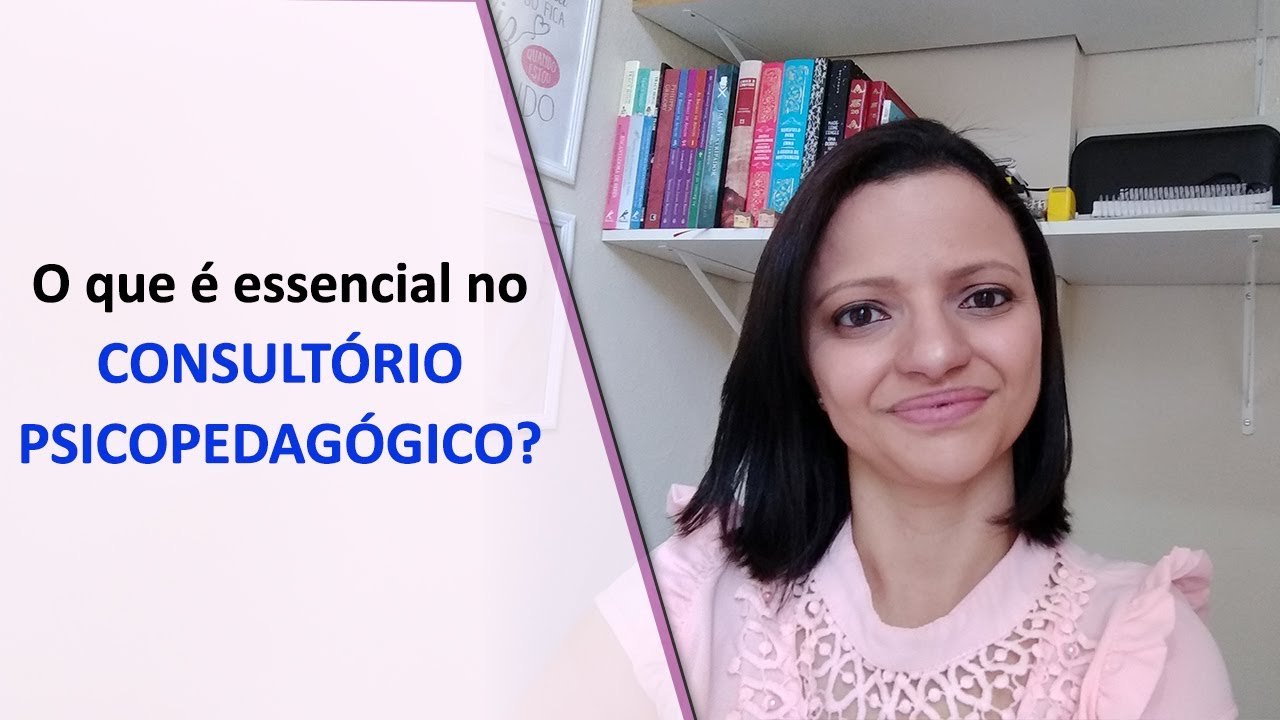 O QUE É ESSENCIAL NO CONSULTÓRIO PSICOPEDAGÓGICO | TATIANE CASTRO