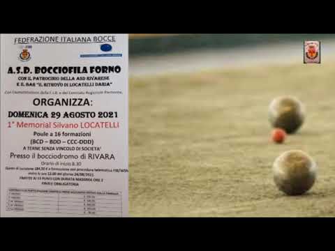 Bocce  . Programma - 1° Memorial Silvano Locatelli - Rivara (TO) -  29 Agosto 2021