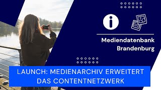 Launch der touristischen Mediendatenbank Brandenburg