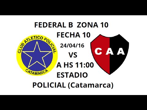 POLICIAL 2 VS AMALIA 3 / FEDERAL B  FECHA 10