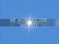 Simple Plan - Me against the world (lyrics) HD ...