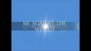 Simple Plan - Me against the world (lyrics) HD